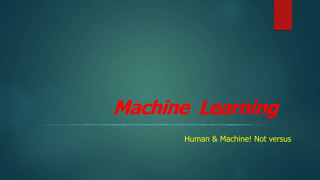 Machine learning