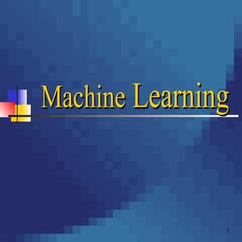 Machine Learning767438753873454873257857485.ppt
