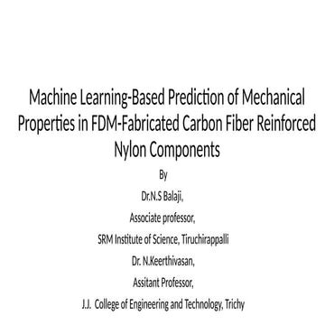 Machine Learning-Based Prediction of Mechanical Properties in FDM-Fabricated....