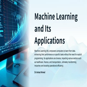 Comprehensive Overview of Machine Learning and Its Diverse Applications ...