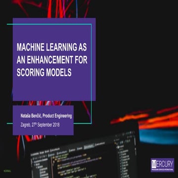 Machine learning as an enhancement for scoring models