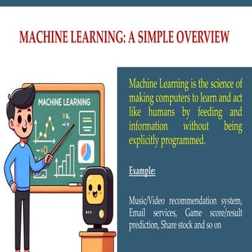 Machine Learning a Simple Overview.pptx