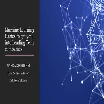 Machine Learning Basics to get you into Leading Tech companies.pptx