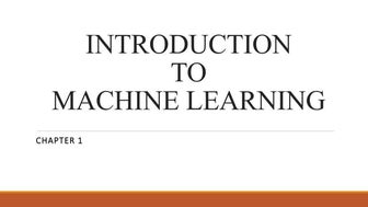 Machine Learning Ch 1.ppt