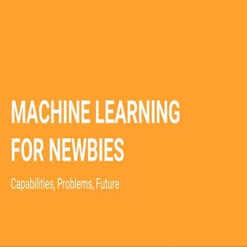Machine learning for newbies