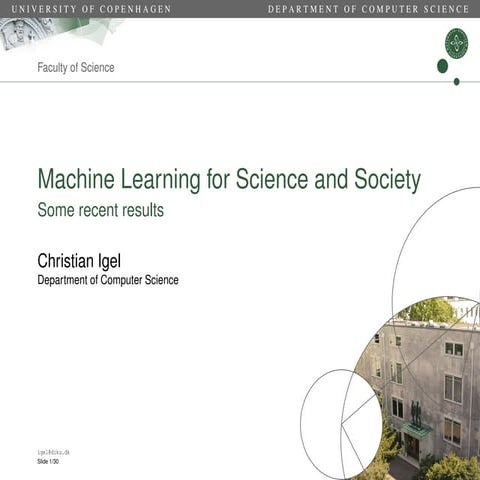 Machine learning for Science and Society