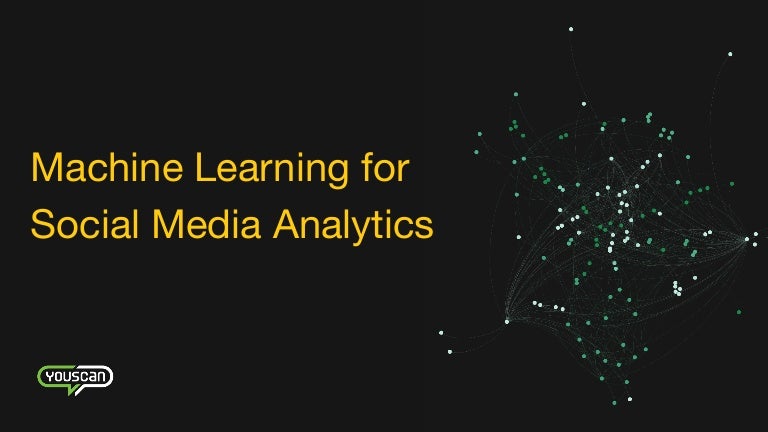 social media analytics machine learning