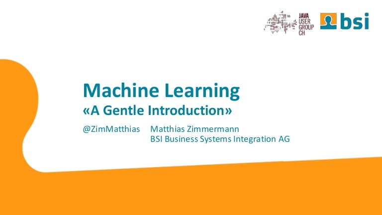 gentle introduction to machine learning