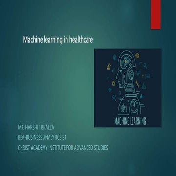 Machine learning in healthcare.pptx