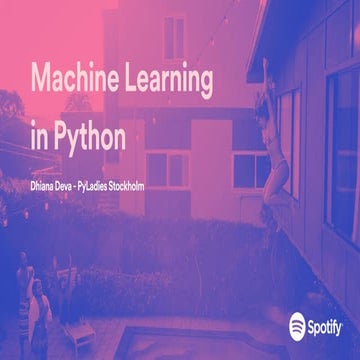 Machine Learning in Python - PyLadies Stockholm | PPT