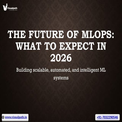 Machine Learning Operations Training - MLOps Course in Ameerpet.pptx
