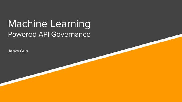 apidays LIVE JAKARTA - Machine Learning powered API governance by Jenks Guo