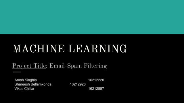 Machine Learning Project - Email Spam Filtering using Enron Dataset