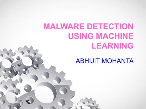 Malware classification using Machine Learning | PPT