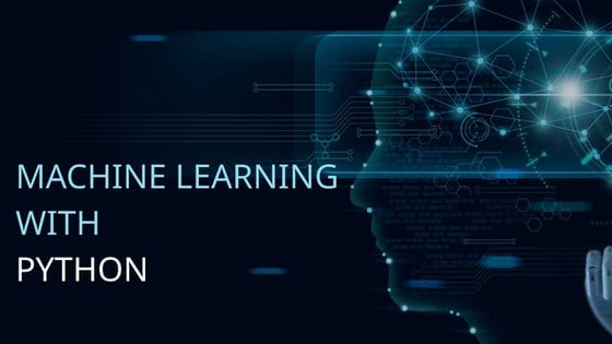 MACHINE LEARNING WITH PYTHON PPT.pptx
