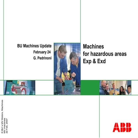 Machines for hazardous areas