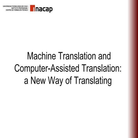 Machine Translation And Computer Assisted Translation