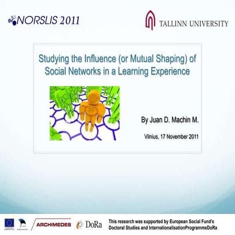 NORSLIS 2011 - PhD Research Social Networks in a Learning Experience