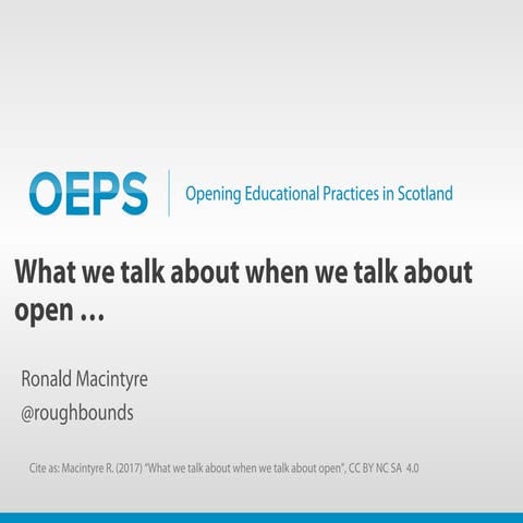 What we talk about when we talk about open ... 