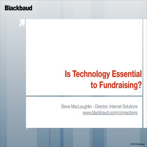 Is Technology Essential to Fundraising?