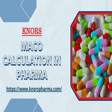 MACO  Calculation  in   Pharma  Industry