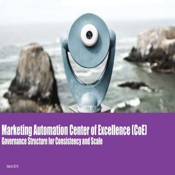 Marketing Automation Center of Excellence (CoE): Governance Structure for Con...