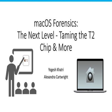 Advanced macOS Forensics: Mastering the T2 Security Chip and Imaging ...