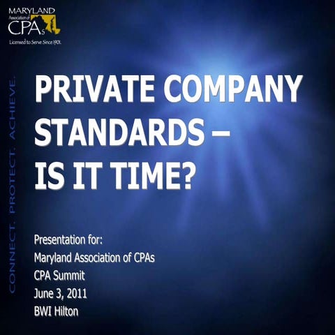 MACPA Accounting Standards Task Force Report - CPAsummit2011 | PPTX