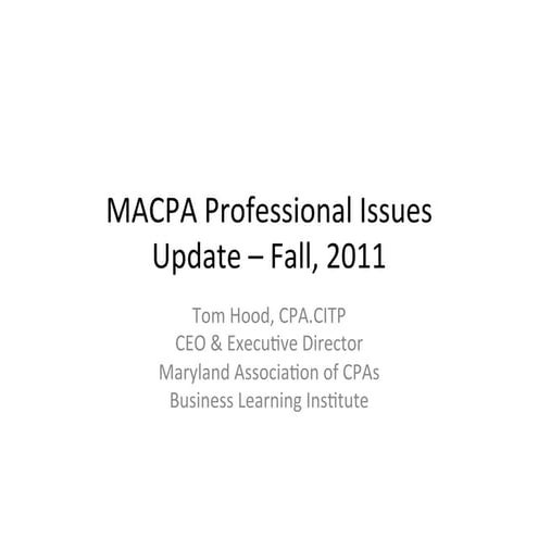 MACPA Townhall / PIU Fall 2011
