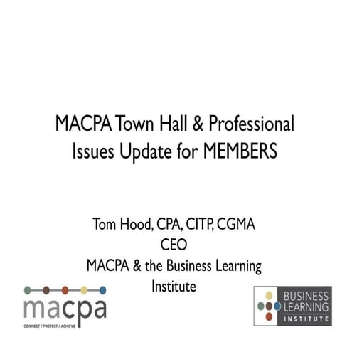 MACPA 2013 Spring Professional Issues Update