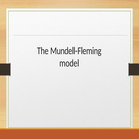 mundell-fleming-model-open-economy-.pptx