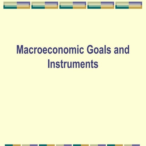 Macroeconomic Goals and Instruments.pptInstruments