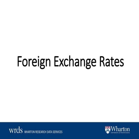 macroeconomics-foreign-exchange-rates-slide-deck.pptx