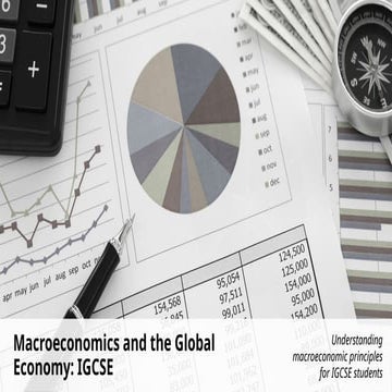 Comprehensive Guide to Macroeconomics and the Global Economy for IGCSE ...