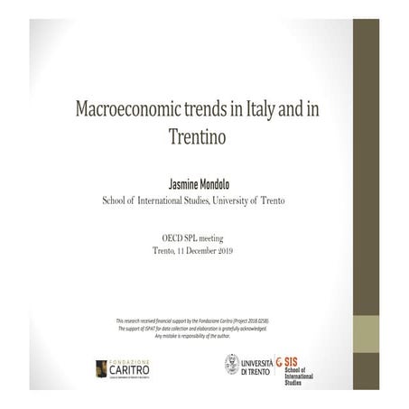 Macroeconomic trends in Italy and in Trentino - Jasmine Mondolo