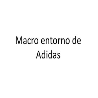 Macro entorno de adidas