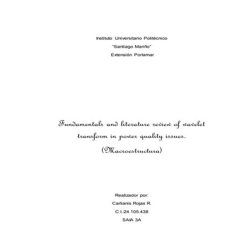 Macroestructura, carlianis rojas