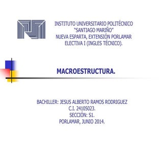 Macroestructura jesus alberto