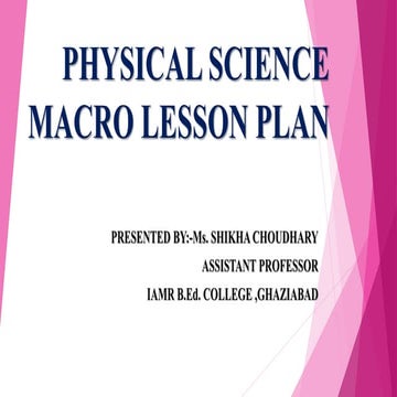 PHYSICAL SCIENCE MACRO LESSON  PLAN.pptx