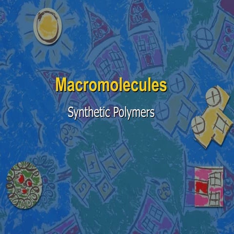 Chemistry Macromolecules