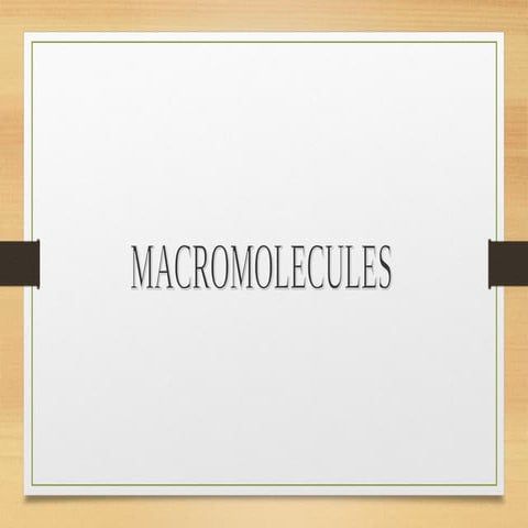 Macromolecules