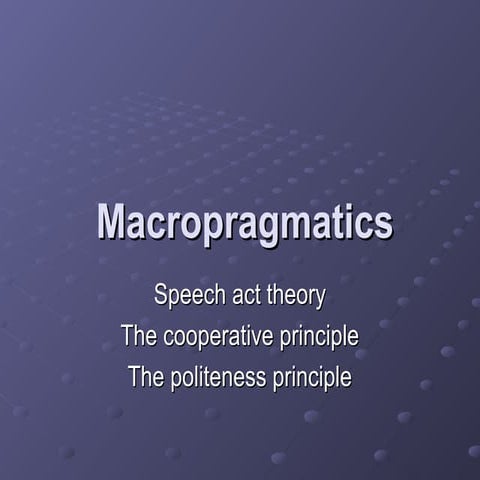 Macro  pragmatics