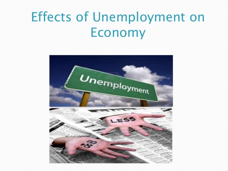 what are the effects of unemployment