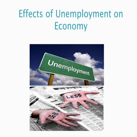Effects of unemployment on economy
