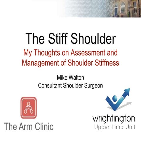 Assessment and Management of Frozen Shoulder