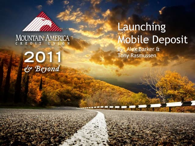 Macu launching mobile deposit