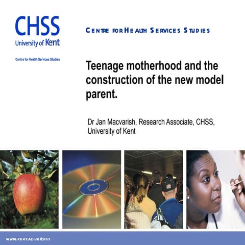 Teenage Motherhood and the Construction of the New Model Parent