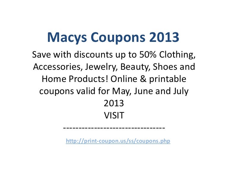 Macys Coupons Code May 2013 June 2013 July 2013