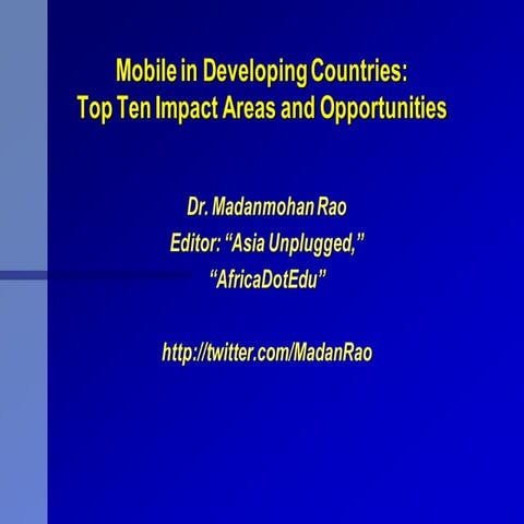 Madanmohan Rao - Mobile in developing countries