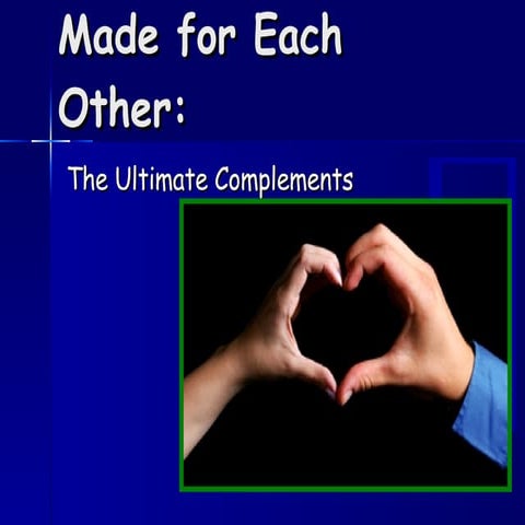 Made For Each Other2 Ppt